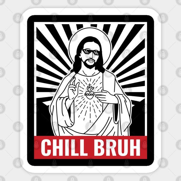 Chill Bruh Jesus Meme Sticker by Stylecombinator